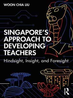 cover image of Singapore's Approach to Developing Teachers